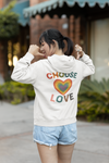 The Choose Love Hoodie
