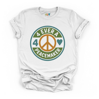 The 4 Ever A Peacemaker Tee